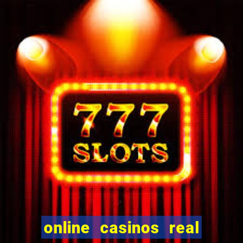 online casinos real money usa