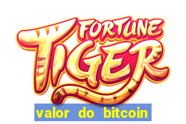 valor do bitcoin em 2020