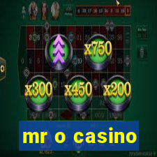 mr o casino