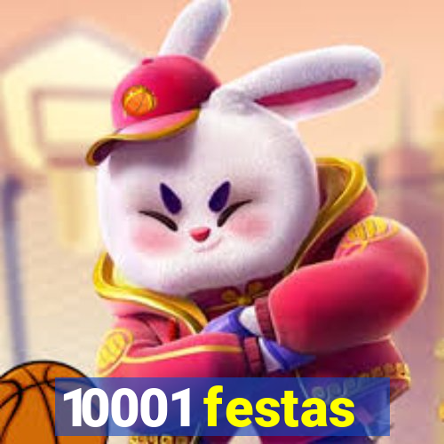 10001 festas