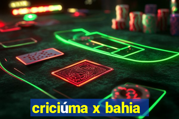 criciúma x bahia