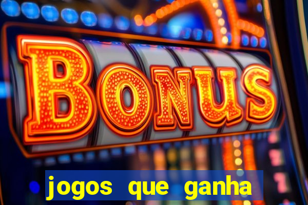 jogos que ganha dinheiro de verdade pix