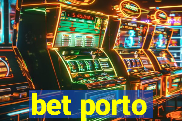 bet porto