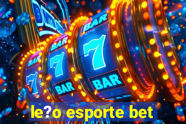 le?o esporte bet