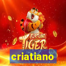 criatiano