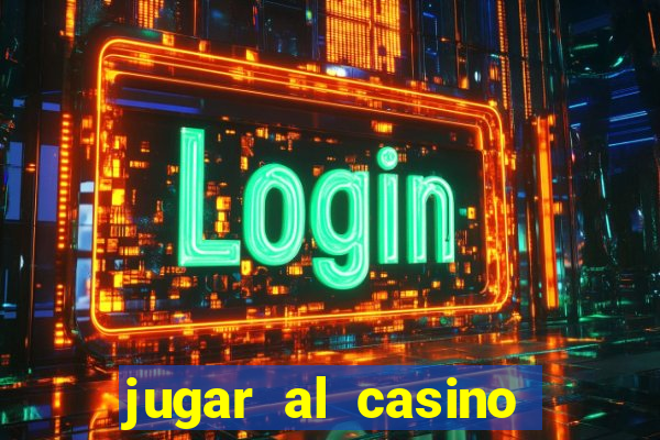 jugar al casino gratis ruleta