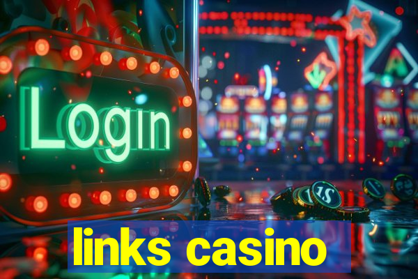 links casino