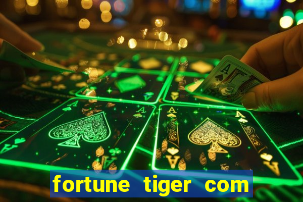 fortune tiger com bonus sem deposito