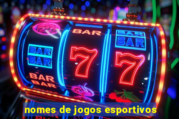 nomes de jogos esportivos