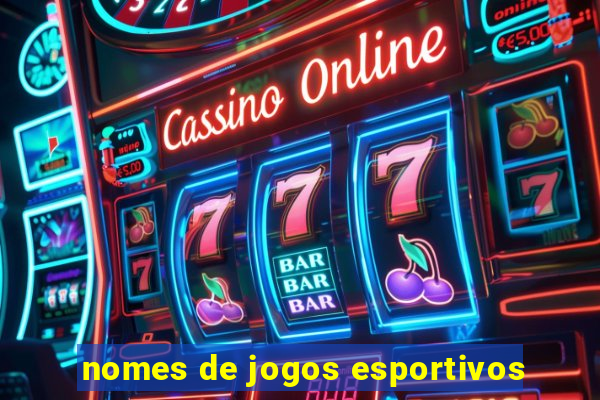 nomes de jogos esportivos