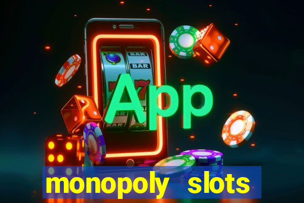 monopoly slots jogos de casino