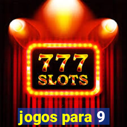 jogos para 9