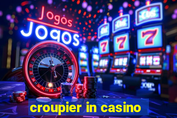 croupier in casino