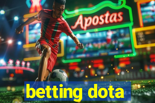 betting dota