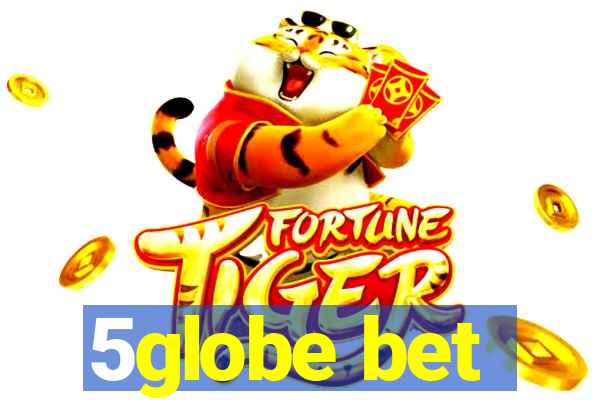 5globe bet