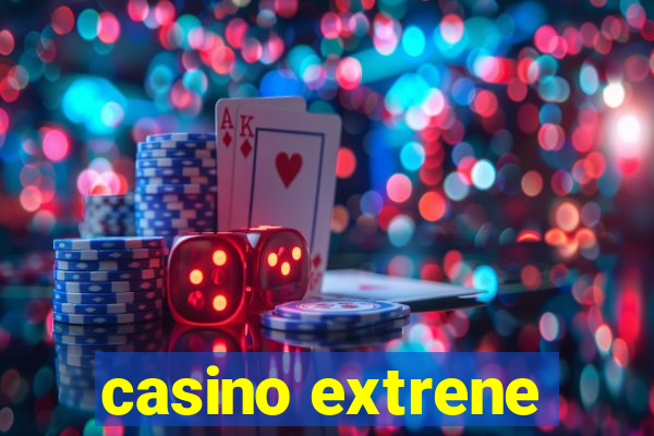 casino extrene