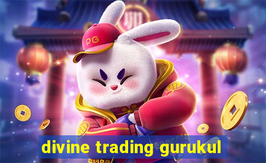 divine trading gurukul