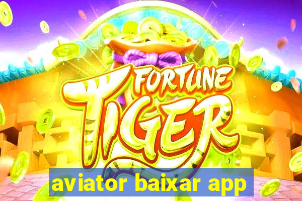 aviator baixar app