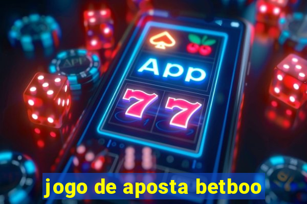 jogo de aposta betboo