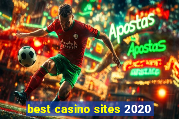 best casino sites 2020