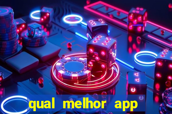 qual melhor app para jogar fortune tiger