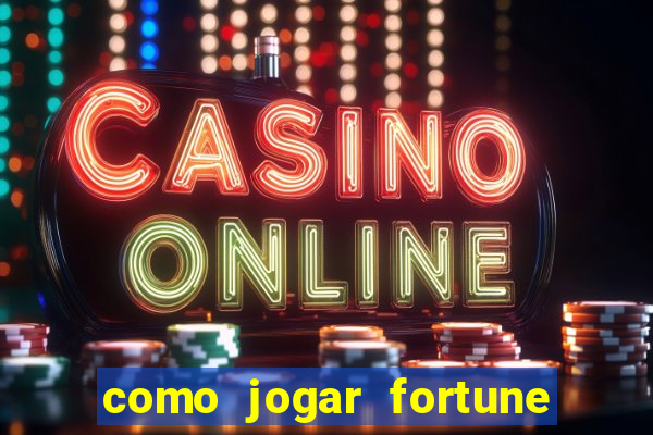 como jogar fortune tiger sem depositar