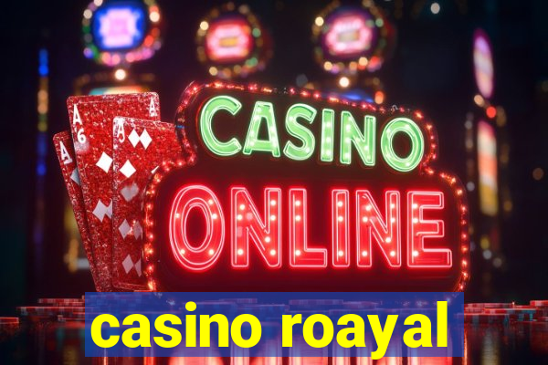 casino roayal