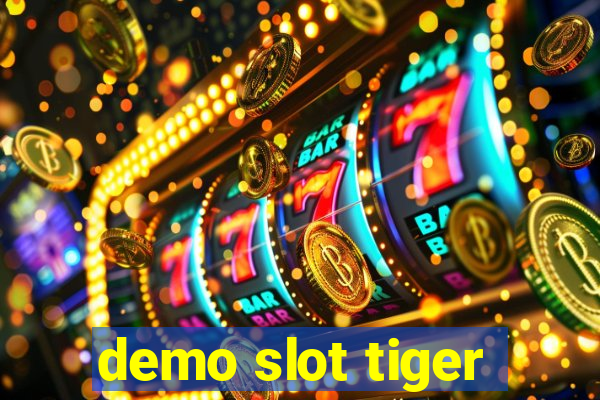 demo slot tiger