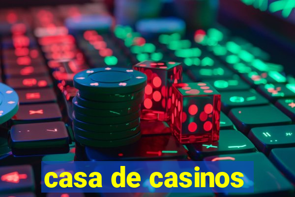 casa de casinos