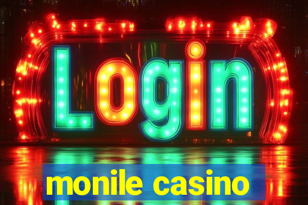 monile casino