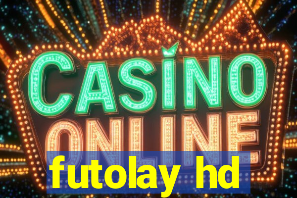 futolay hd