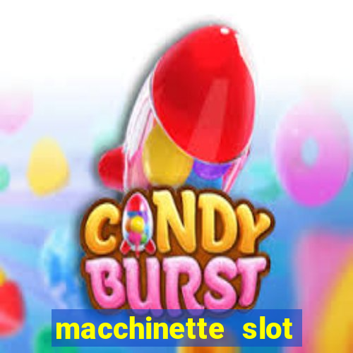 macchinette slot come vincere