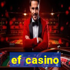 ef casino