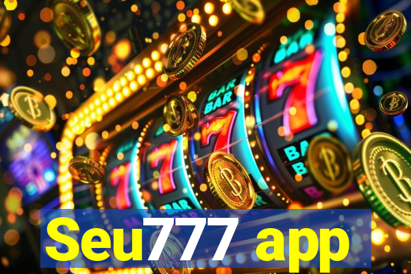 Seu777 app