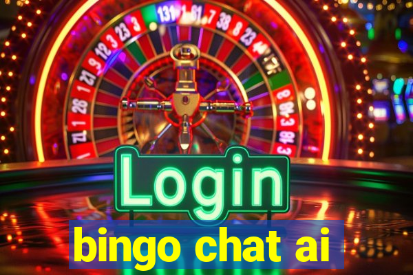 bingo chat ai