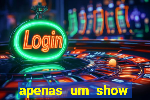 apenas um show pancadaria 2