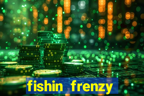 fishin frenzy fortune spins slot free play