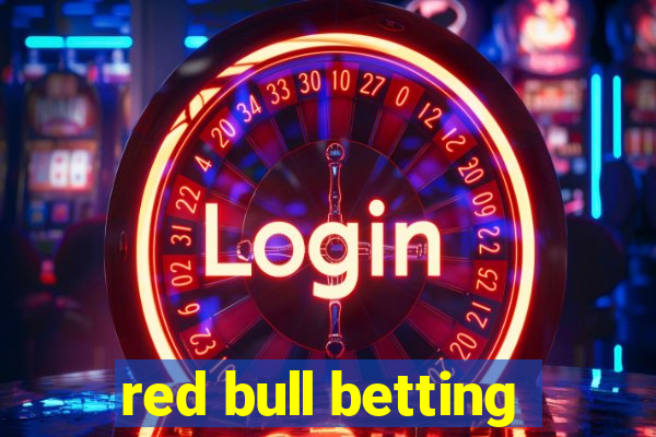 red bull betting