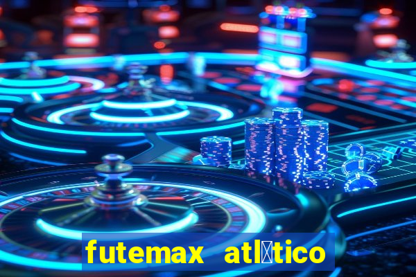 futemax atl茅tico e flamengo