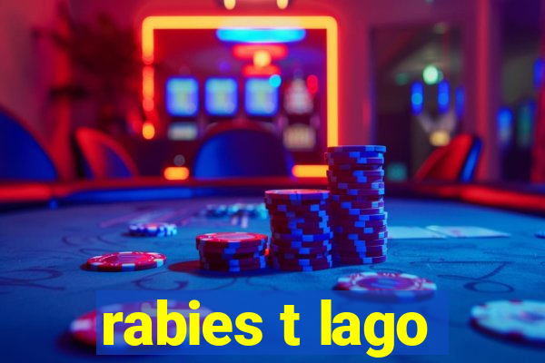 rabies t lago