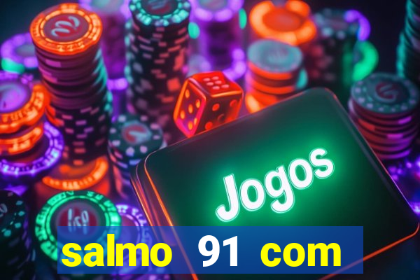 salmo 91 com vanessa santos