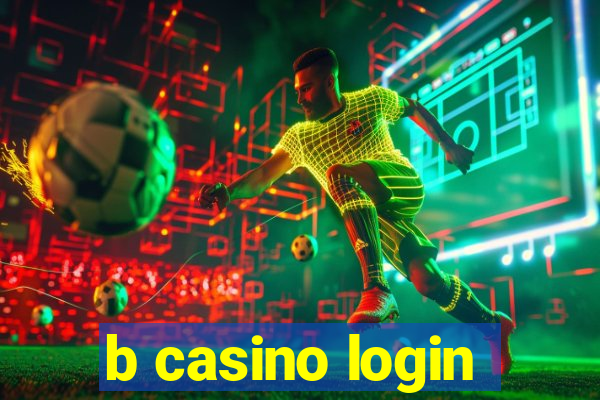 b casino login