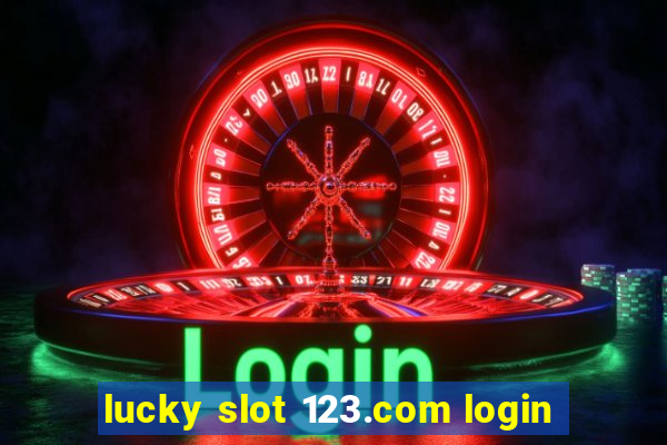 lucky slot 123.com login