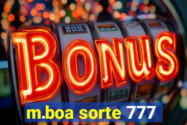 m.boa sorte 777