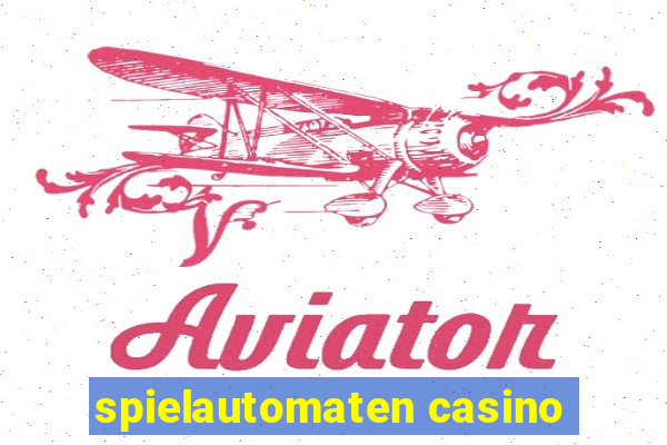 spielautomaten casino