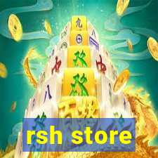 rsh store