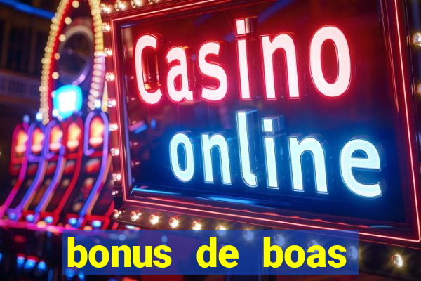 bonus de boas vindas estrela bet