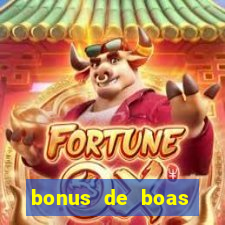 bonus de boas vindas estrela bet