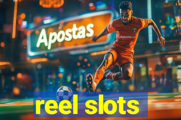 reel slots