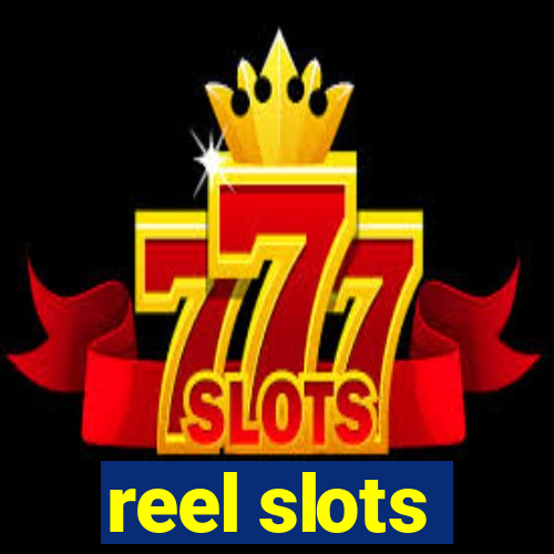 reel slots